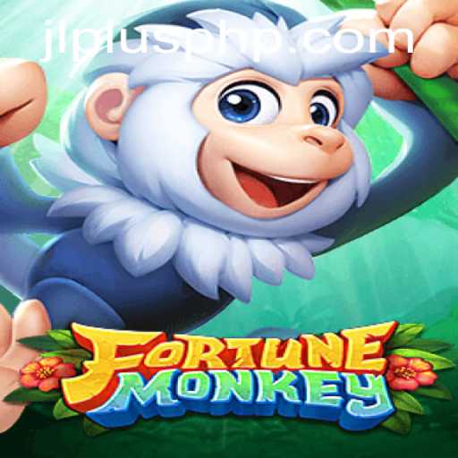Discover FortuneMonkey: The Thrilling New Game Experience at JLPlus.COM